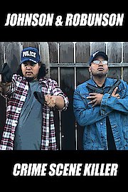 Johnson & Robunson - Crime Scene Killer