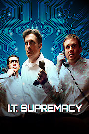 I.T. Supremacy