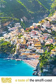 Euro Trotter | A Taste of The Amalfi Coast