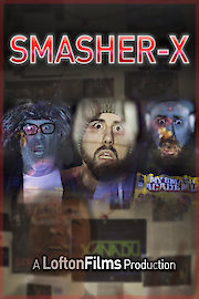 Smasher-X