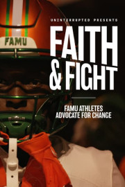 Faith & Fight: Famu Athletes Advocate for Change