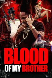 Blood of My Brother