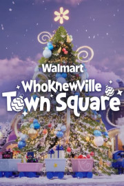 Walmart Presents: WhoKnewVille Town Square