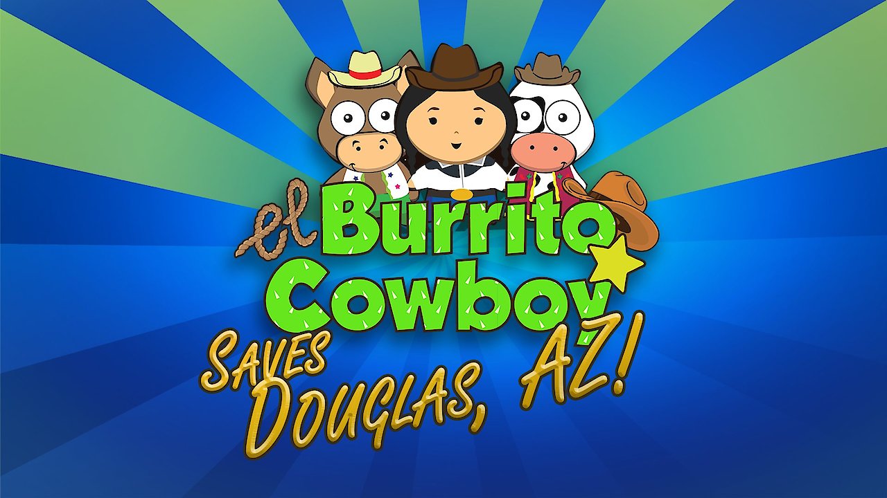 El Burrito Cowboy Saves Douglas, AZ!