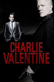 The Hitmen Diaries: Charlie Valentine