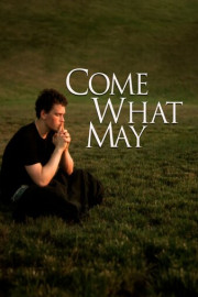 Come What May