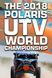 The 2018 Polaris UTV World Championship