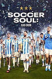 Soccer Soul: Elijo Creer