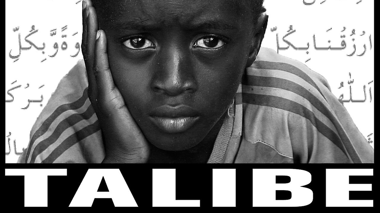 TALIBE - The Least Favored Children of Senegal