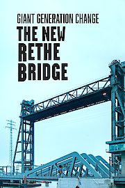 Giant Generation Change The New Rethe Bridge