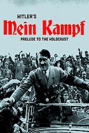 Hitlers Mein Kampf Prelude to the Holocaust