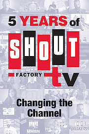 Shout! TV 5th Anniversary Special