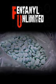 FU: Fentanyl Unlimited