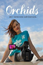 Orchids - My Intersex Adventure