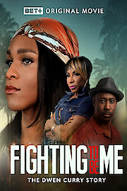 Fighting to Be Me: The Dwen Curry Story