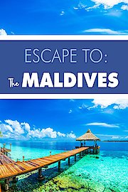 Escape To Maldives