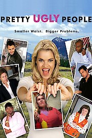 Watch Pretty Ugly People Online | 2008 Movie | Yidio