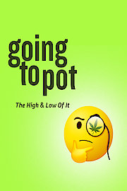 Going To Pot