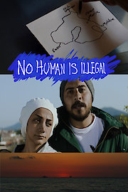 No Human Is Illegal