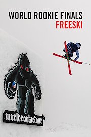 World Rookie Tour: Freeski Finals
