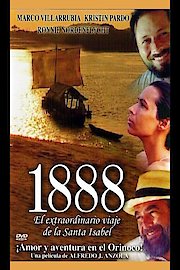 1888: The Extraordinary Voyage of the Santa Isabel