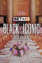 BET Black  Iconic Soir