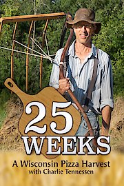 25 Weeks A Wisconsin Pizza Harvest