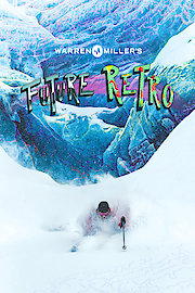Warren Miller's Future Retro
