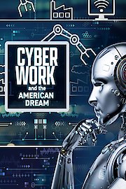 CyberWork and the American Dream