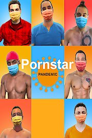 Pornstar Pandemic: The Guys