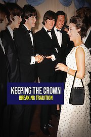 Keeping the Crown: Breaking Tradition