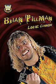 Brian Pillman: Loose Cannon