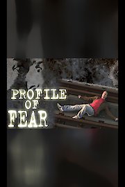 Profile Of Fear