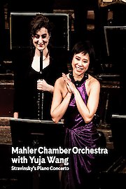 Mahler Chamber Orchestra with Yuja Wang