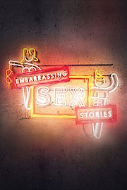 Embarassing Sex Stories