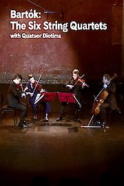 Bartok: The Six String Quartets