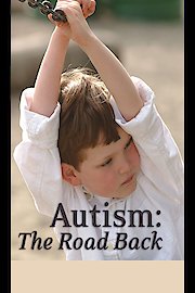 Autism: The Road Back