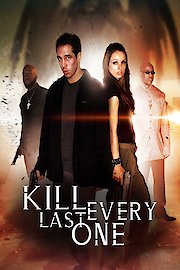 Kill Every Last One