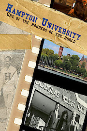 Hampton University: One of the Wonders of the World