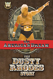WWE The American Dream: The Dusty Rhodes Story