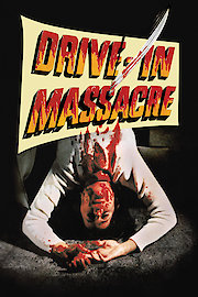 Drive In Massacre