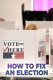 How to Fix an Election