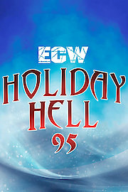 ECW Holiday Hell 1995