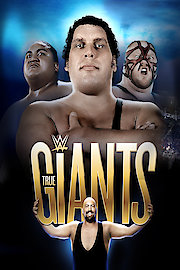 WWE Presents True Giants