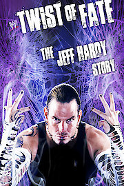 Twist of Fate: The Jeff Hardy Story