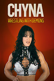 Chyna: Wrestling with Demons