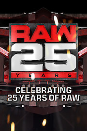 RAW 25: Celebrating 25 Years of RAW