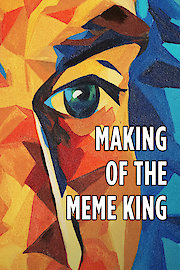 Making of the Meme King