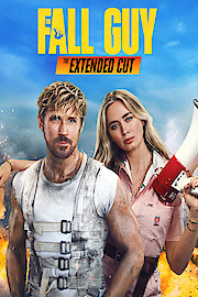 The Fall Guy: The Extended Cut