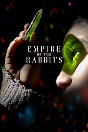 Empire of the Rabbits